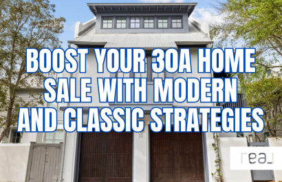 Boost Your 30A Home Sale with Modern & Classic Strategies